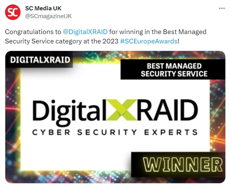 DigitalXRAID awarded Best Managed Security Service at the SC Awards Europe 1 SC Media tweet winner announcement