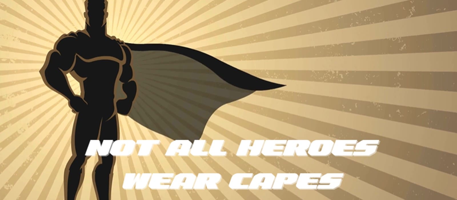 DigitalXRAID Not all heroes wear capes